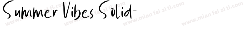 Summer Vibes Solid字体转换